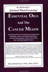 Essential Oils and the Cancer Miasm cover image