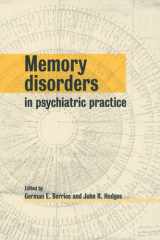 Memory Disorders in Psychiatric Practice cover image