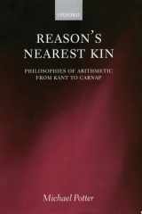 Reason's Nearest Kin Philosophies of Arithmetic from Kant to Carnap cover image
