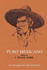 Puro Mexicano Lore and Legends from South of the Border cover image