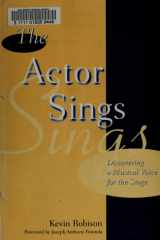 The Actor Sings: Discovering a Musical Voice for the Stage cover image
