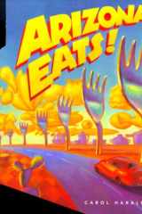 Arizona Eats! cover image