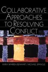 Collaborative Approaches to Resolving Conflict cover image