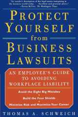 Protect Yourself from Business Lawsuits An Employee's Guide to Avoiding Workplace Liability cover image