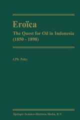 Eroïca The Quest for Oil in Indonesia (1850-1898) cover image