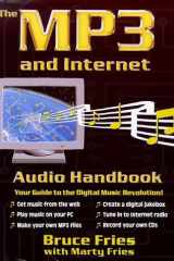 The Mp3 and Internet Audio Handbook: Your Guide to the Digital Music Revolution cover image
