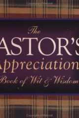 The Pastor's Appreciation Book of Wit and Wisdom cover image