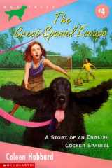 The Great Spaniel Escape A Story of an English Cocker Spaniel cover image