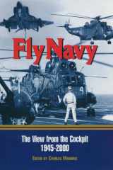 Fly Navy The View From the Cockpit 1945-2000 cover image