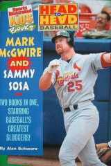 Head-to-Head Baseball Mark McGuire and Sammy Sosa cover image
