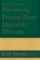 Pocket Guide to Preventing Process Plant Materials Mix-ups cover image