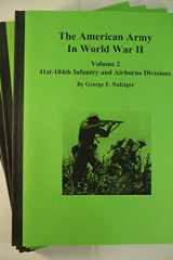 The American Army in World War II - 41st-104th Infantry and Airborne Divisions cover image