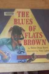 The Blues of Flats Brown cover image