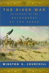 The River War An Account of the Reconquest of the Sudan cover image