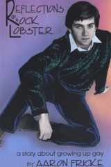 Reflections of a Rock Lobster: A Story about Growing Up Gay (An AlyCat Title) cover image