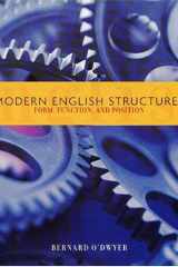 Modern English Structures Form, Function, and Position cover image