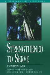 Strengthened to Serve 2 Corinthians cover image
