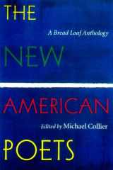 The New American Poets: A Bread Loaf Anthology cover image