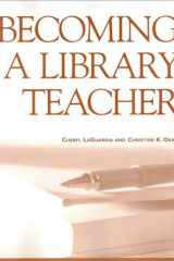 Becoming a Library Teacher (The New Library Series) cover image