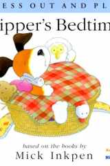 Kipper's Bedtime [Press Out and Play] cover image