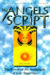Angels Script The Power of Archangels at Your Fingertips cover image