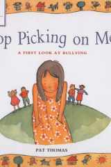 Stop Picking on Me A First Look at Bullying cover image