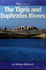 The Tigris and Euphrates Rivers cover image