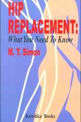 Hip Replacement: What You Need to Know cover image