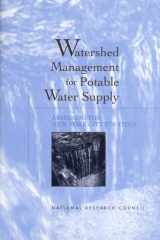 Watershed Management for Potable Water Supply Assessing the New York City Strategy cover image