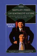 The Motley Fool Investment Guide: How The Fool Beats Wall Streets Wise Men And How You Can Too cover image