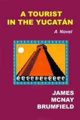A Tourist in the Yucatan cover image