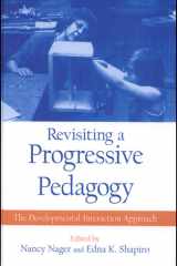 Revisiting a Progressive Pedagogy The Developmental-Interaction Approach cover image