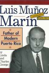 Community Builders: Luis Muñoz Marín cover image