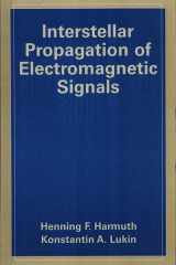 Interstellar Propagation of Electromagnetic Signals cover image
