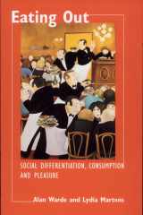 Eating Out Social Differentiation, Consumption and Pleasure cover image