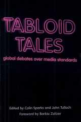 Tabloid Tales Global Debates Over Media Standards cover image