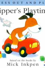 Kipper's Playtime [Press Out and Play] cover image