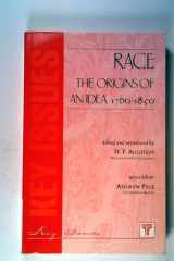Race The Origins of an Idea 1760-1850 (Key Issues Series) cover image