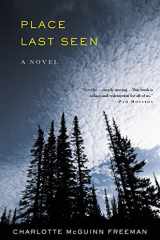 Place Last Seen A Novel cover image