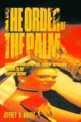 The Order of the Palm: A Tender Account of the Only Multiple Personality Reunited by Her Marriage Partner cover image