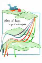 Colors of Hope A Gift of Encouragement cover image