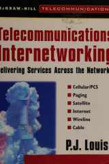 Telecommunications Internetworking: Delivering Services Across the Networks cover image