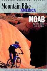 Mountain Bike America An Atlas of Moab, Utah's Greatest Off-Road Bicycle Rides cover image