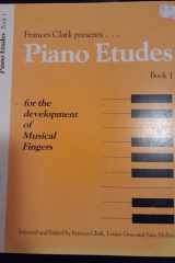 Piano Etudes for the Development of Musical Fingers Book 1 cover image
