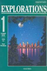 Integrated English: Explorations: 1: Student Book cover image