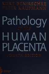 Pathology of the Human Placenta cover image