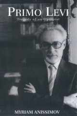 Primo Levi: Tragedy of an Optimist cover image