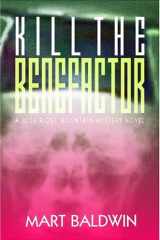 Kill the Benefactor cover image