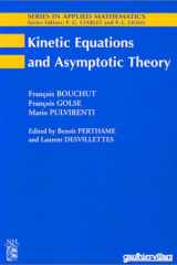 Kinetic Equations and Asymptotic Theory cover image