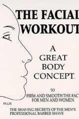 The Facial Workout A Great Body Concept cover image